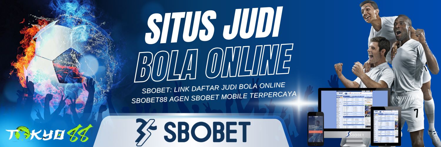 Agen Judi Online SBOBET Panduan dan Poin Penting untuk Pemain